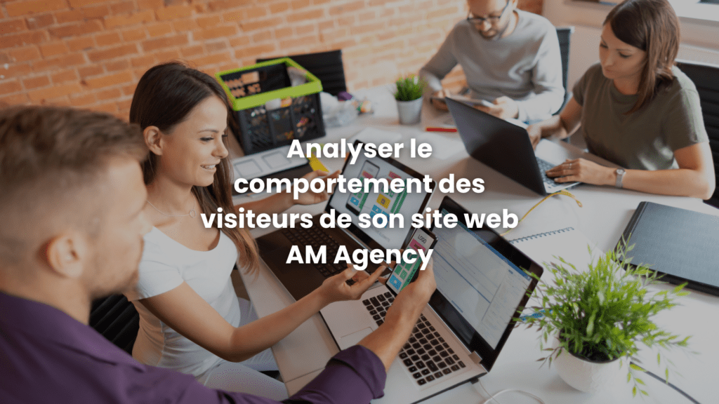 Analyser le comportement des visiteurs de son site web