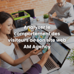 Analyser le comportement des visiteurs de son site web