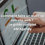 Comment faire un audit de son site web