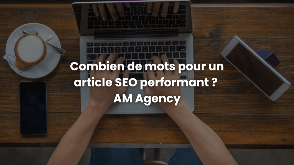 Combien de mots pour un article SEO ?